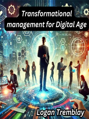 cover image of Transformational management for Digital Age
